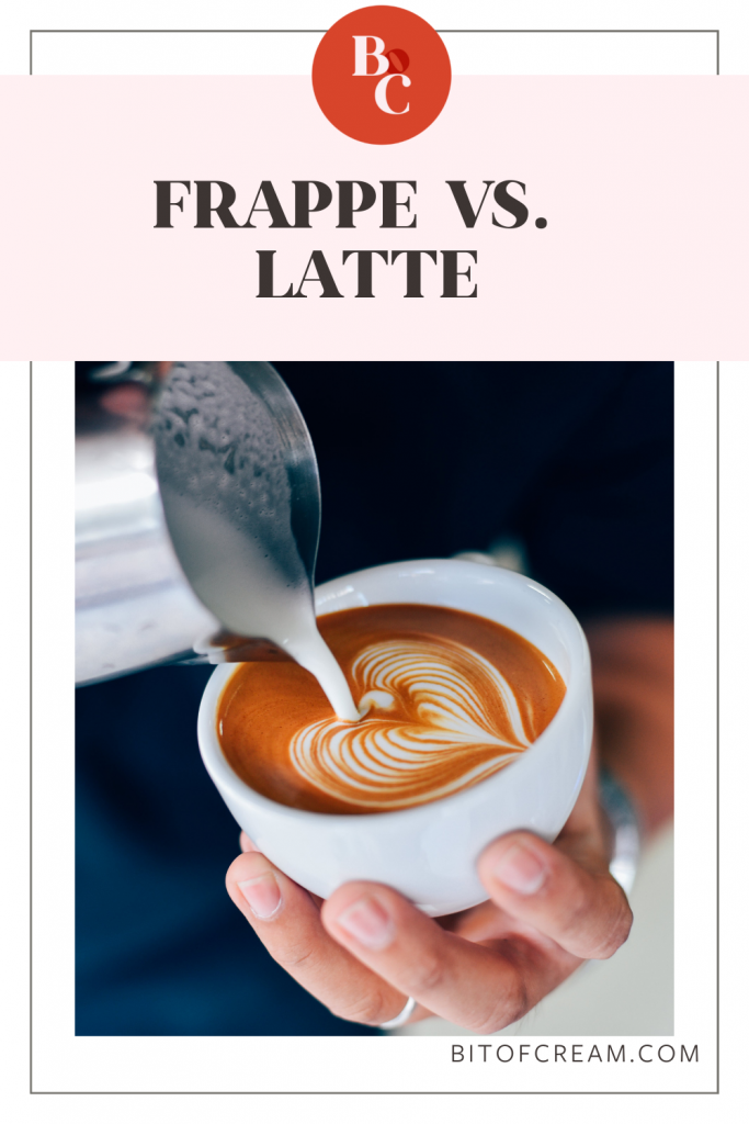 Frappe vs. Latte: Do You Know the Difference?