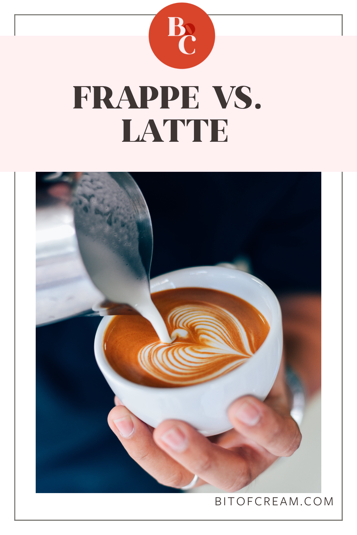 Frappe vs. Latte - What's the Difference Between Them - BIT OF CREAM