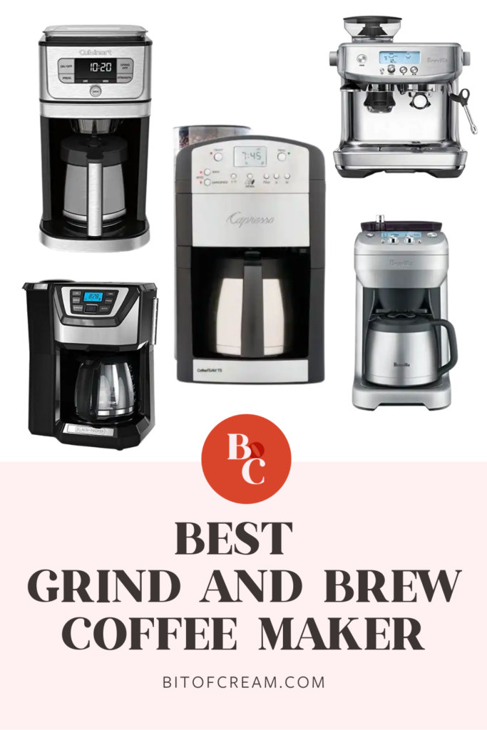 Best Grind and Brew Coffee Maker