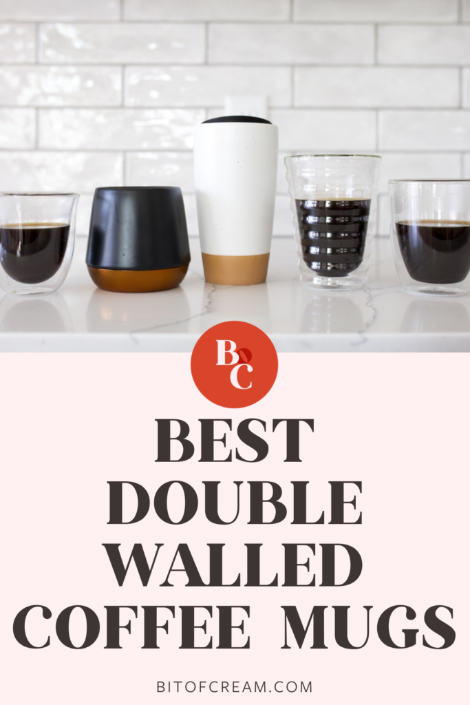 BEST DOUBLE WALLED COFFEE MUGS