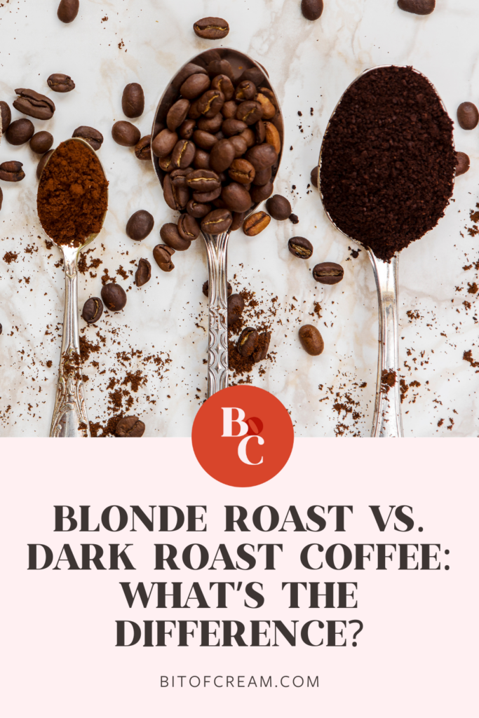 Blonde roast vs dark roast coffee: what's the difference