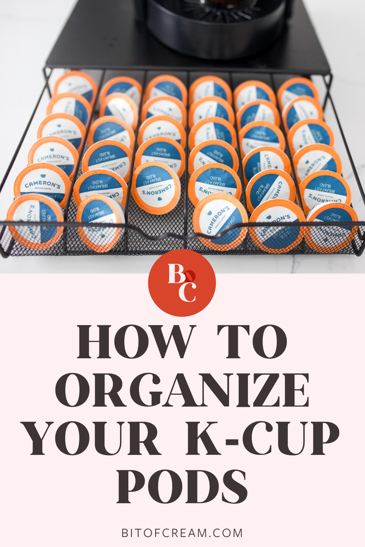 HOW To organize k-cup pods